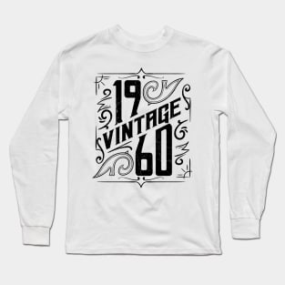 60th birthday gifts for men and women 1960 gift 60 years old Long Sleeve T-Shirt